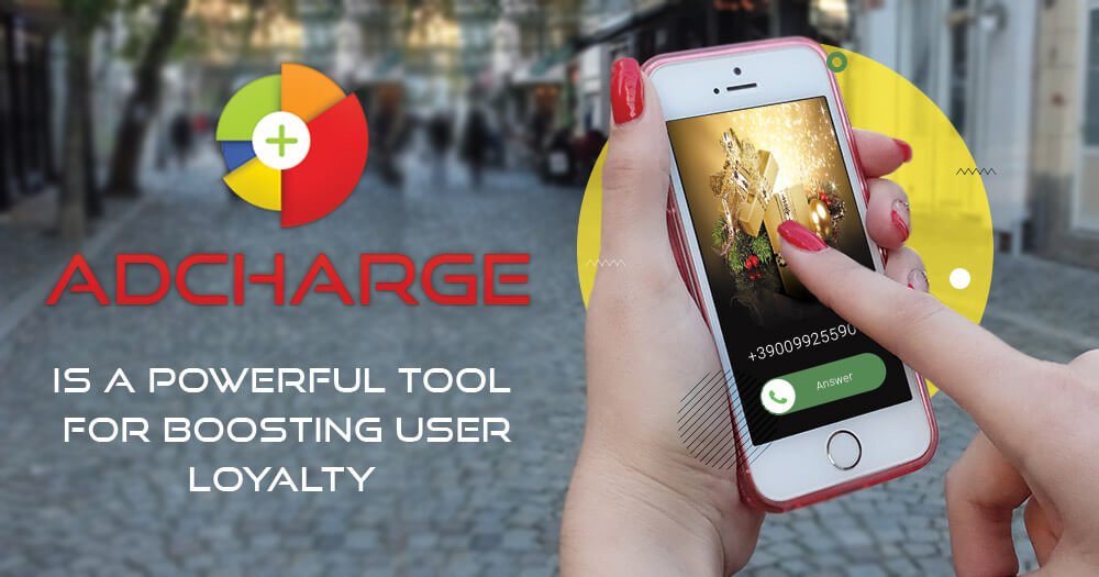 AdCharge is a powerful tool for boosting user loyalty