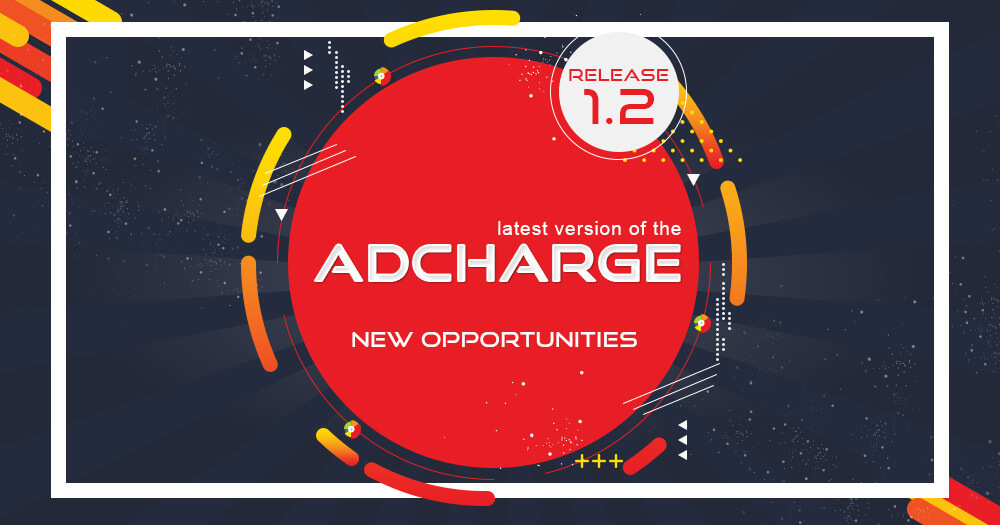 AdCharge media platform New Release Launched